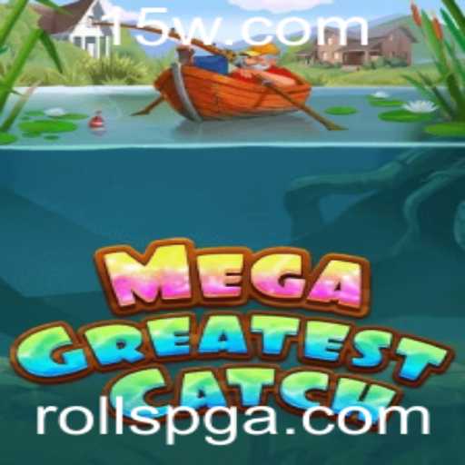 MegaGreatestCatch: Explorando o Fascinante Mundo de Rollspg